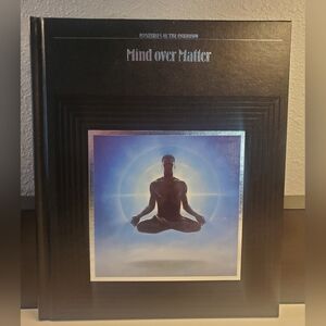 Mysteries of the Unknown , Mind over Matter Vintage Book, Hard Cover, Black